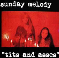 Sunday Melody : Tits and Asses